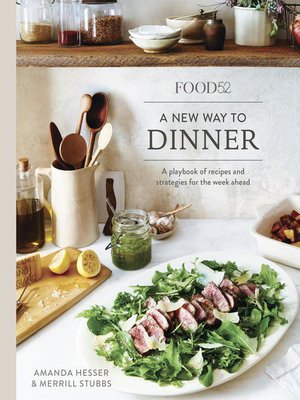 cover image of Food52: A New Way to Dinner